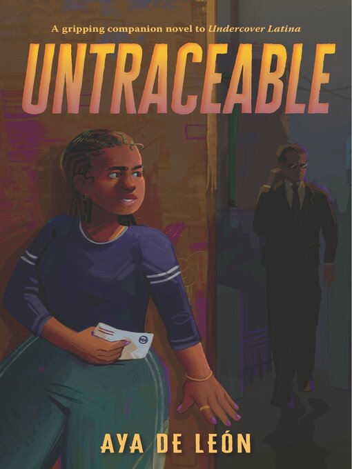 Title details for Untraceable by Aya de León - Available